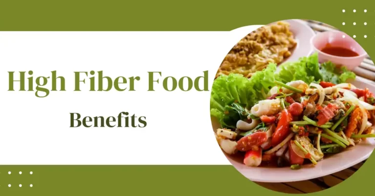 High Fiber Food Benefits