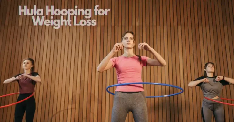 Hula Hooping for Weight Loss
